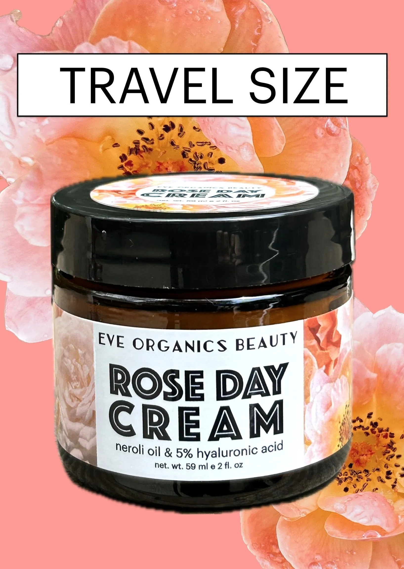 ROSE DAY CREAM with Neroli #1 SELLER!